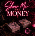 Show Me the Money | Financial Truth, Visible Provision, Effortless Clarity