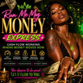 RUN ME My MONEY | Fast Cash Flow Working Where Money Moves Now