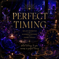 Perfect Timing | Delays Removed, Alignment Restored, Doors Opened